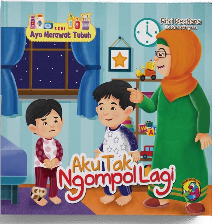 Aku Tak Ngompol Lagi