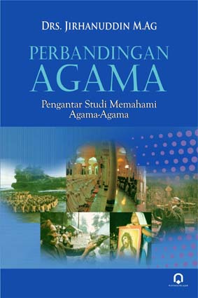 Perbandingan Agama Pengantar Studi Memahami Agama-Agama