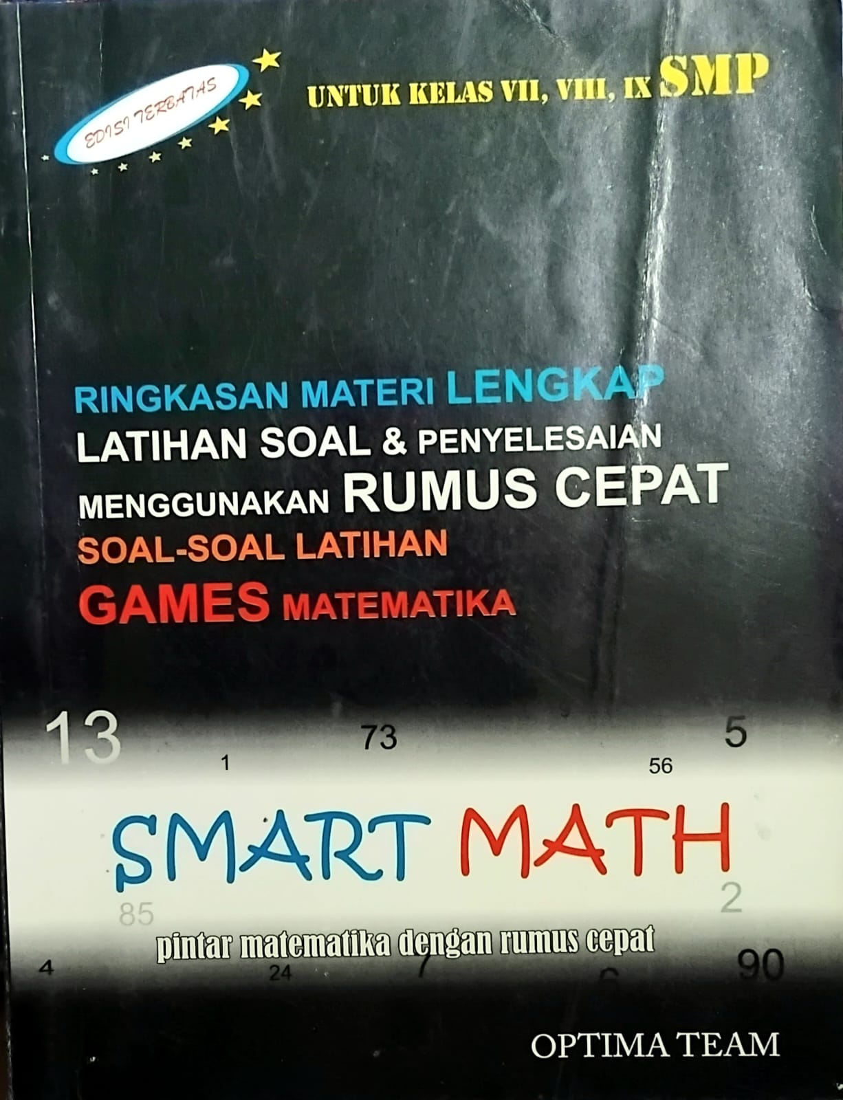 SMART MATH (Pinter Matematika dengan Rumus Cepat)