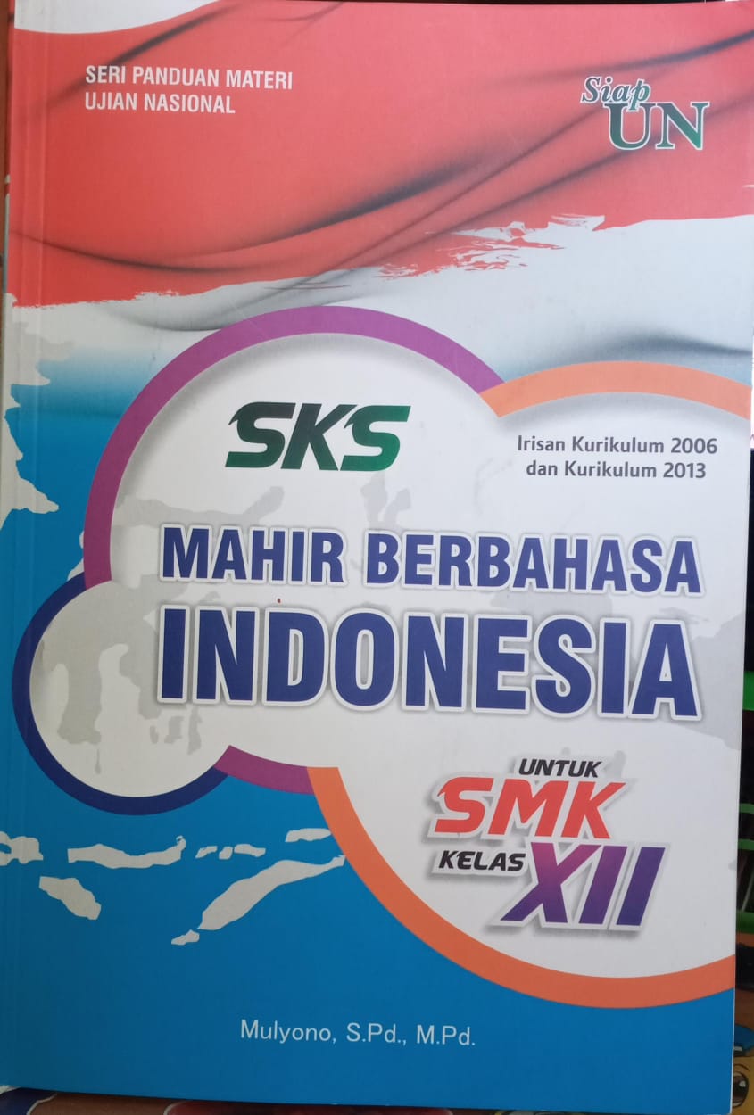 SKS Mahir Berbahasa Indonesia untuk SMK kelas XII