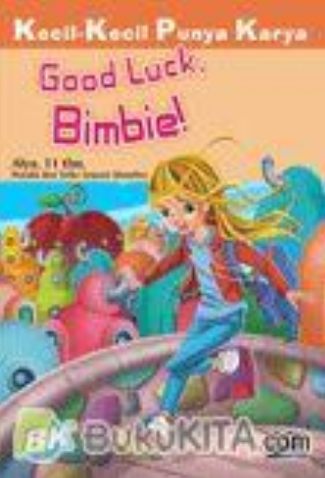 Good Luck, Bimbie!