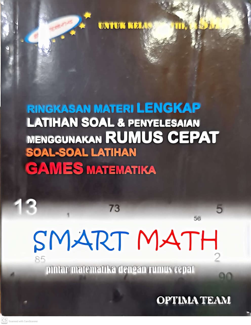 SMART MATH (Pinter Matematika dengan Rumus Cepat)