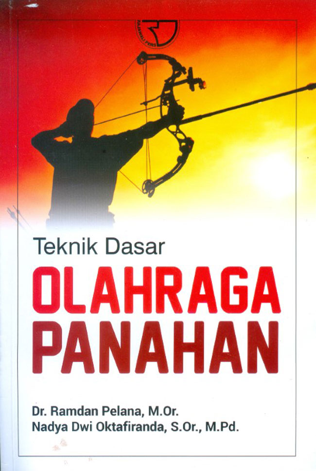 Teknik Dasar Olahraga Panahan