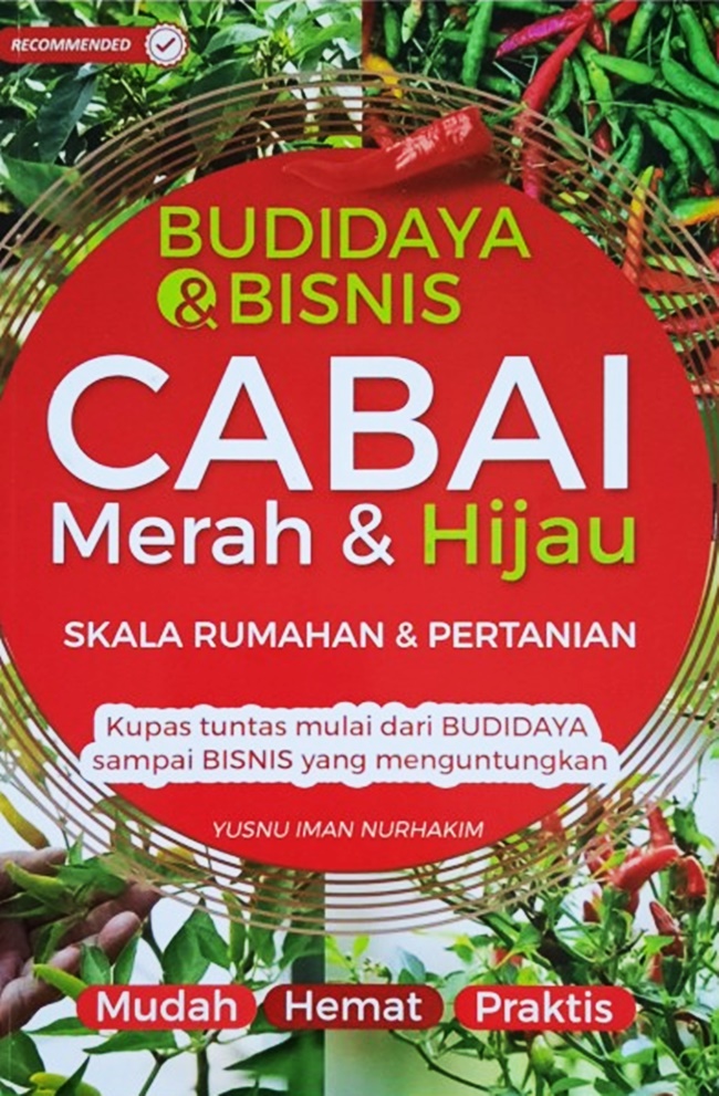 Budidaya & Bisnis Cabai Merah & Hijau
