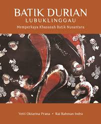 Batik Durian Lubuklinggau