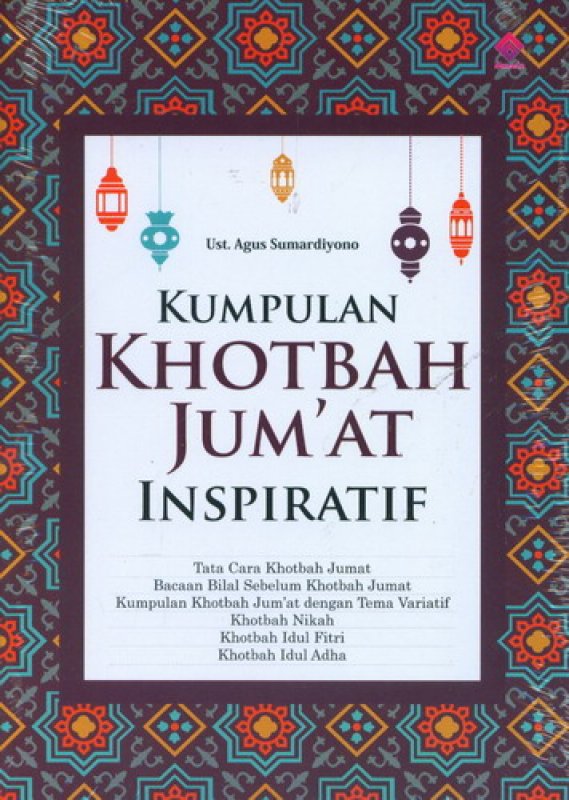 Kumpulan Khotbah Jum'at Inspiratif