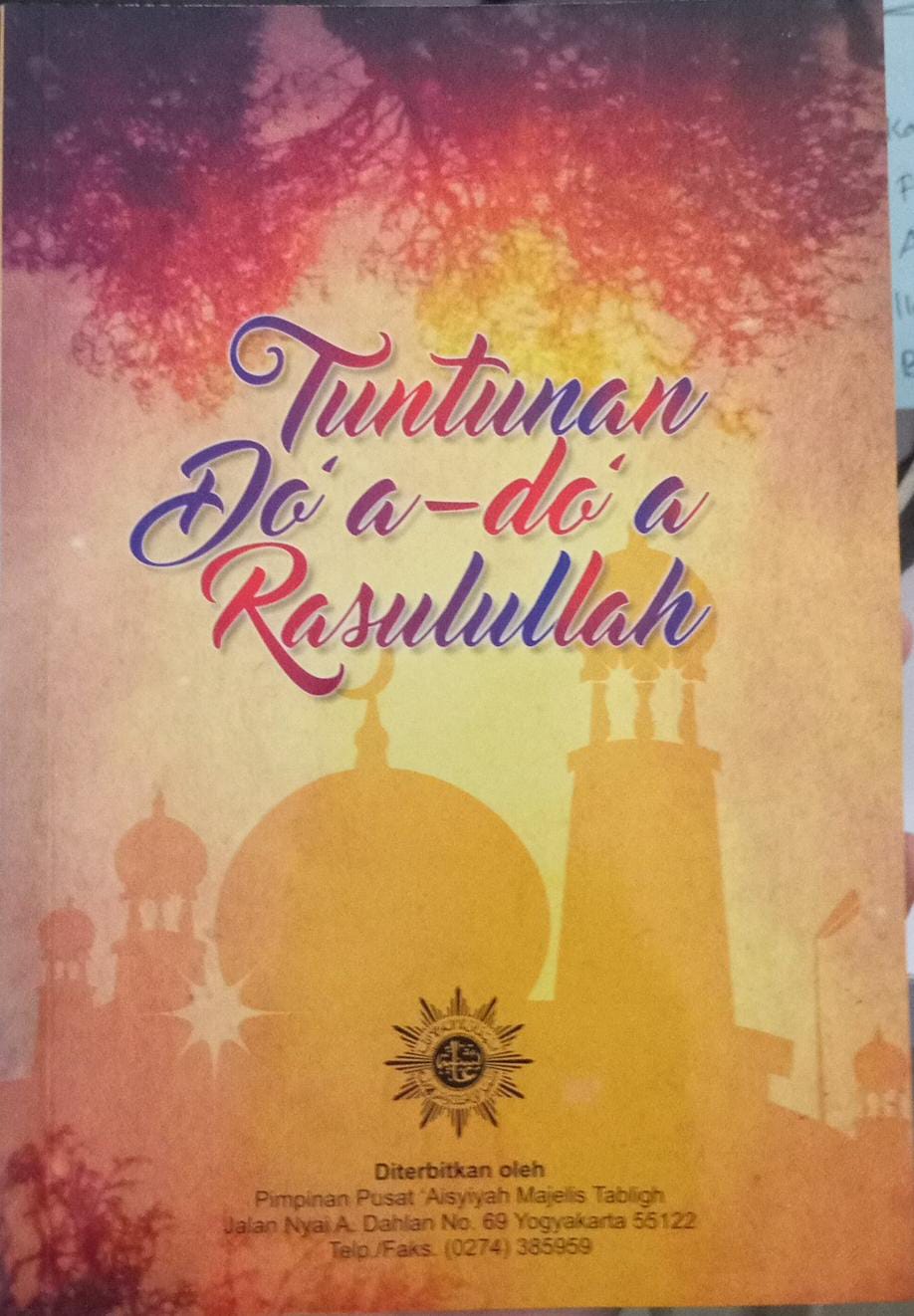 Tuntunan Do'a-do'a Rasullulah