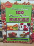 Membuat Sendiri 100 Olahan Buah-buahan