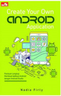 Create Your Own Android Application