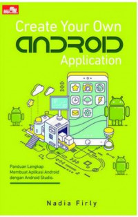 Create Your Own Android Application