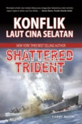 Shattered Trident : Konflik Laut Cina Selatan