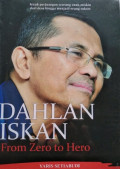 Dahlan Iskan From Zero to Hero