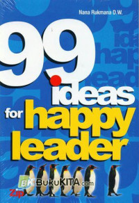 99 Ideas for Happy Leader