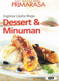 Inspirasi Usaha Boga : Dessert & Minuman