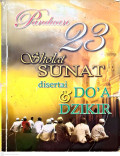 Panduan 23 Sholat Sunat disertai DO'A & Dzikir