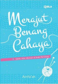 Merajut Benang Cahaya