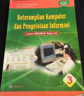 Keterampilan Komputer dan Pengelolaan Informasi
