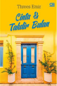 Cinta & Takdir Bulan