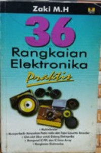 36 Rangkaian Elektronika Praktis