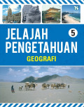 Jelajah Pengetahuan 5 : Geografi