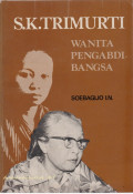 S. K. Trimurti - Wanita Pengabdi Bangsa