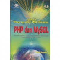 Aplikasi Pemrograman Web Dinamis dengan PHP dan MySQL