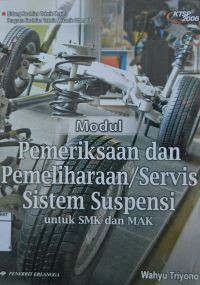 Modul pemeriksaan dan pemeliharaan/servis sistem suspensi