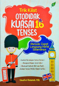 Trik Kilat Otodidak Kuasai 16 Tenses