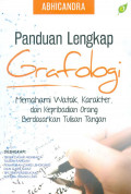 Panduan Lengkap Grafologi