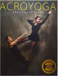 Acroyoga : the Yoga of Trust