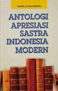 Antologi Apresiasi Sastra Indonesia Modern