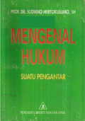 Mengenal Hukum : Suatu Pengantar