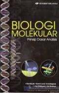 Biologi Molekular: Prinsip Dasar Analisis