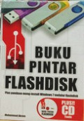 Buku Pintar Flashdisk Plus Panduan Meng-Install Windows 7 Melalui Flasdisk