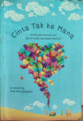 Cinta Tak ke Mana