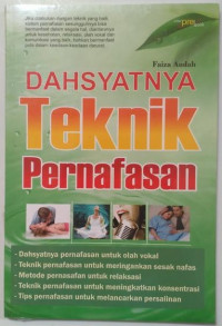 Dahsyatnya Teknik Pernafasan