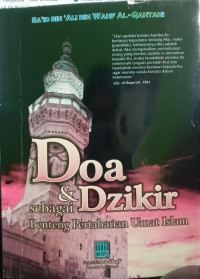 Doa & Dzikir Sebagai Benteng Pertahanan Umat Islam