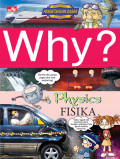 Why: Physics (Fisika)