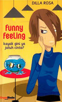 Funny Feeling Kaya Gini Ya Jatuh Cinta