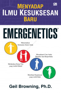 Emergenetics : Menyadap Ilmu Kesuksesan Baru