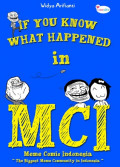 If You Know What Happened In MCI