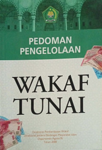 Pedoman Pengelolaan : Wakaf Tunai