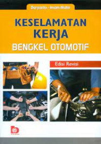 Keselamatan Kerja Bengkel Otomotif