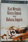 Kiat Menulis Karya Ilmiah dalam Bahasa Inggris