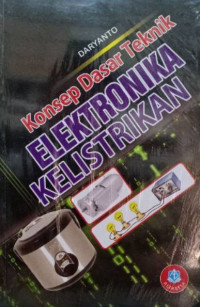 Konsep Dasar Teknik Elektronika Kelistrikan