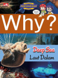 Why: Deep Sea (Laut Dalam)