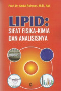 Lipid: Sifat Fisika-Kimia dan Analisisnya