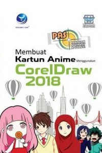 Membuat Kartun Anime Menggunakan CorelDraw 2018