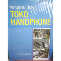 Mengenal Usaha Toko Handphone