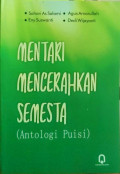 Mentari Mencerahkan Semesta (Antologi Puisi)